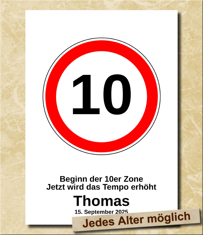 Verkehrsschild zum Kindergeburtstag Tempolimit 10 Jahre