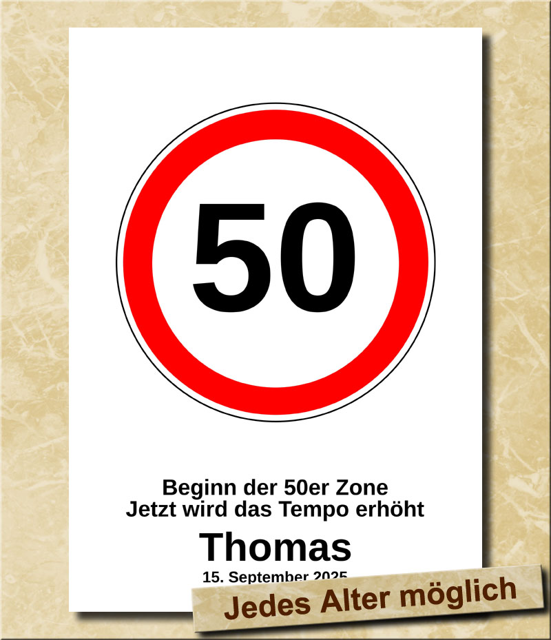 Verkehrsschild zum Geburtstag Tempolimit 50 Jahre