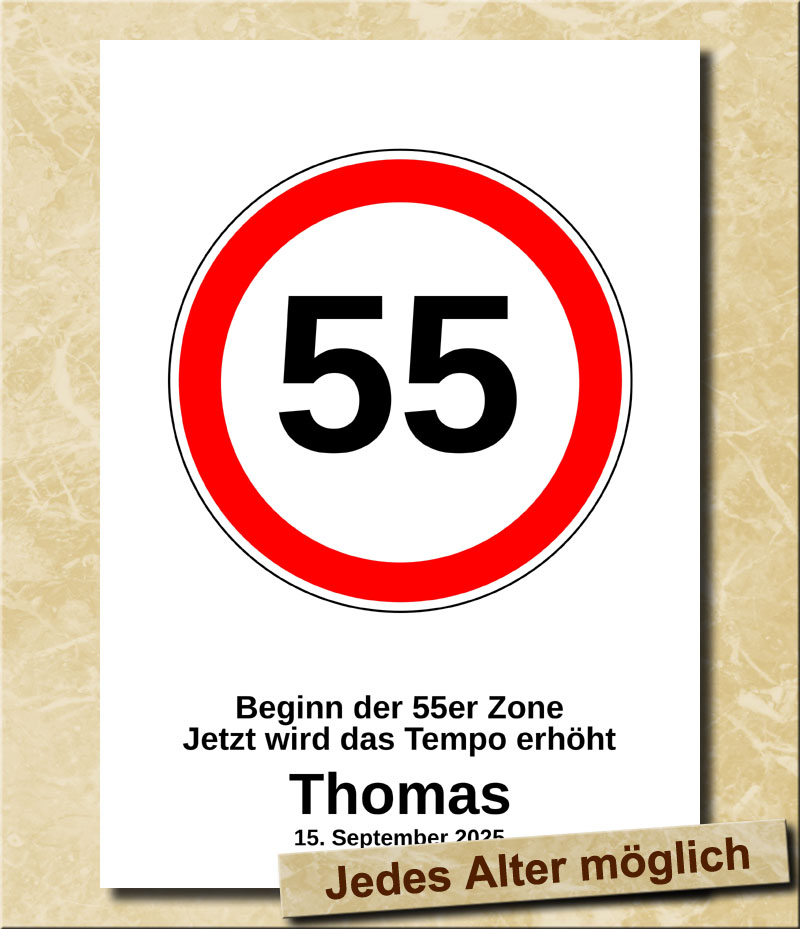 Verkehrsschild zum Geburtstag Tempolimit 55 Jahre